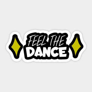 Feeld the dance Sticker